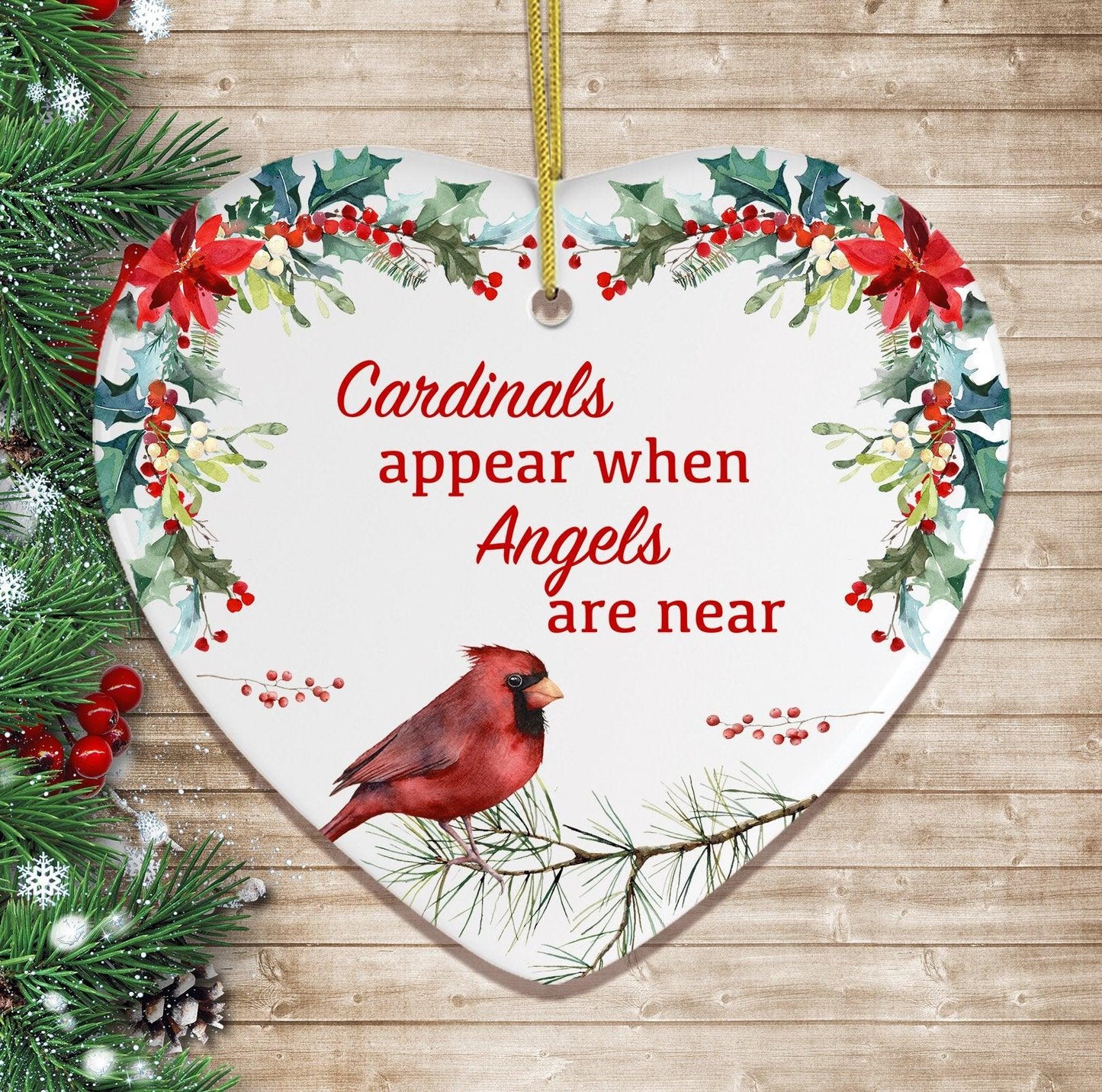 Cardinals Appear When Angels Are Near Floral Heart Christmas Ornament